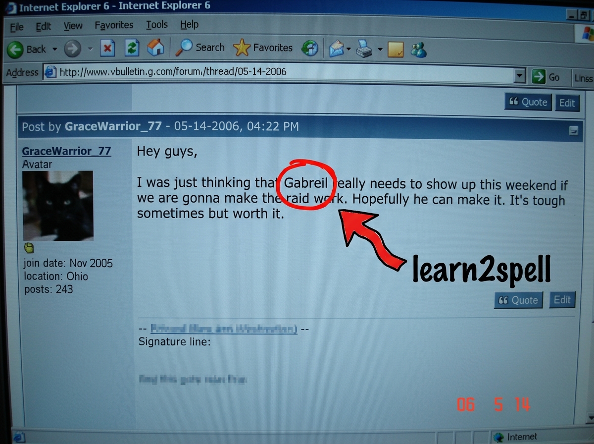 A screenshot of a forum post by GraceWarrior_77 where she wrote 'Gabreil' with a red circle around the misspelling and a comic-style arrow pointing to it labeled 'learn2spell'.