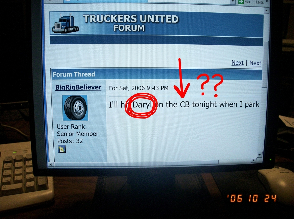 A screenshot of BigRigBeliever's forum post saying 'I'll hit Daryl on the CB tonight when I park' with a red arrow and question marks drawn over 'tonight' and 'Daryl' circled multiple times