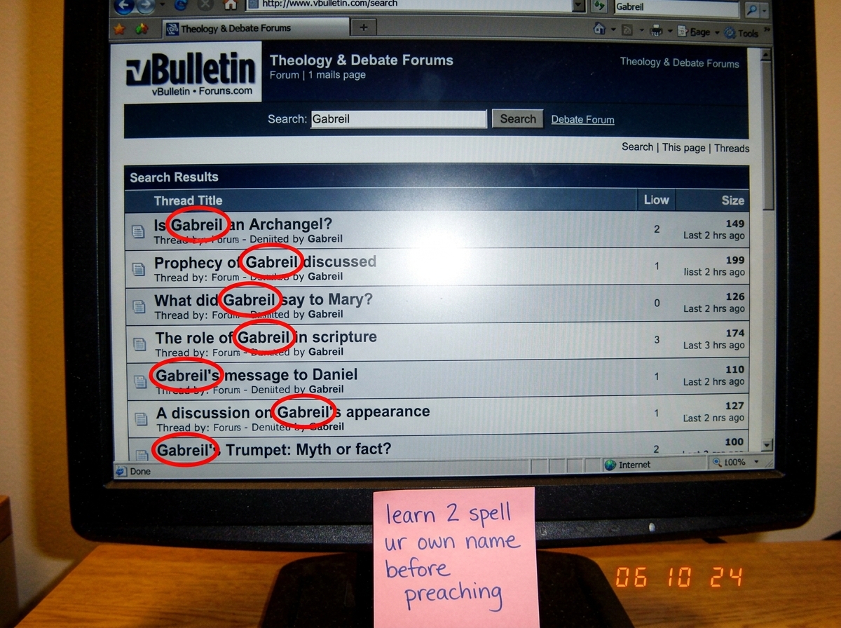 A screenshot of a forum search results page showing 'Gabreil' in 7 different thread titles, with a red circle around each one and a handwritten sticky note in pink ink that says 'learn 2 spell ur own name before preaching'