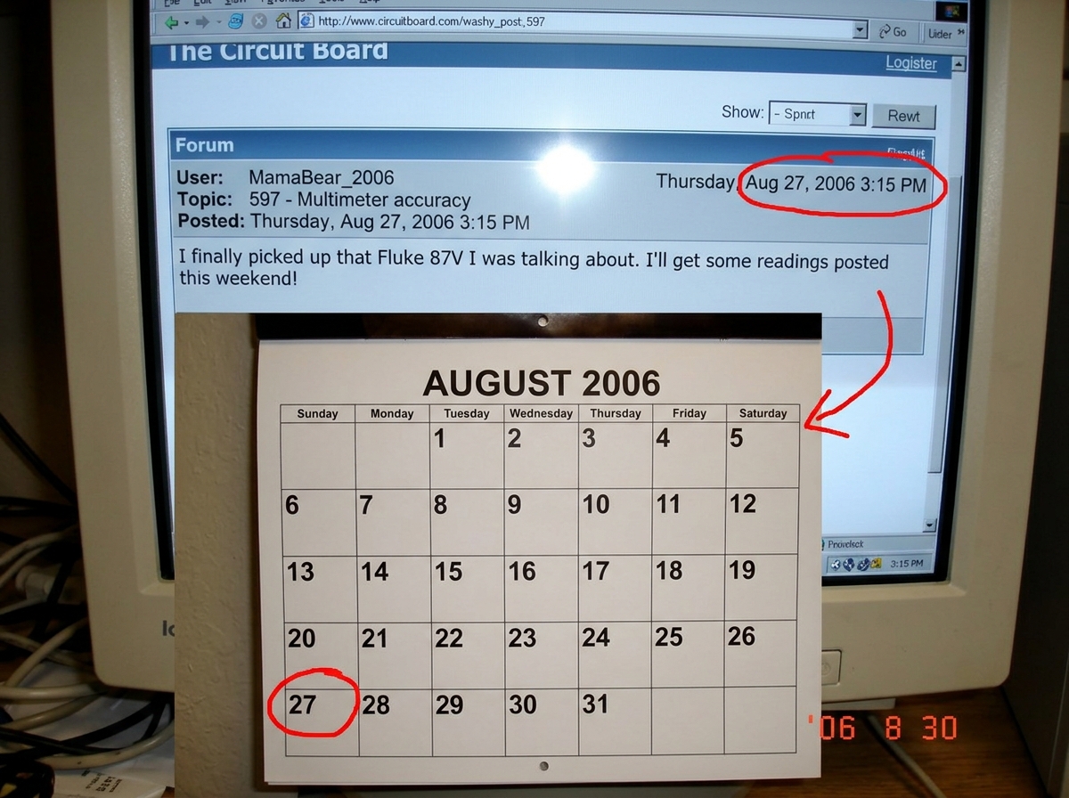 A screenshot of MamaBear_2006's own post from topic 597 where she promised a Fluke 87V reading 'this weekend' - the date is circled in red. Below it, a calendar page for August 2006 showing Sunday the 30th also circled in red with an arrow pointing to the current date.