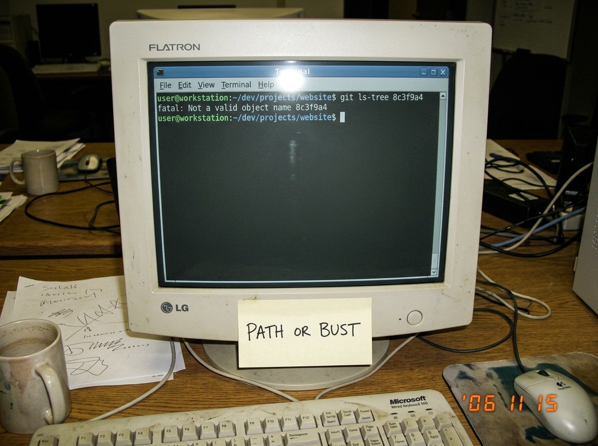 A terminal window showing 'git ls-tree 8c3f9a4' returning 'fatal: Not a valid object name 8c3f9a4' with a handwritten sticky note below it that says 'PATH OR BUST' in all caps.