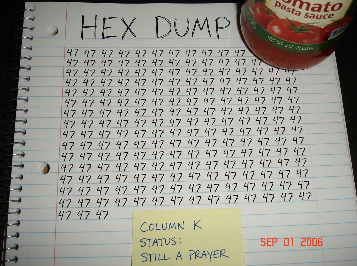 A spiral notebook page with the words 'HEX DUMP' written in large block letters at the top, but underneath it's just rows and rows of the number '47' written in cursive, filling the whole page. A glass of pasta sauce sits on the corner of the notebook. A sticky note at the bottom reads 'COLUMN K STA