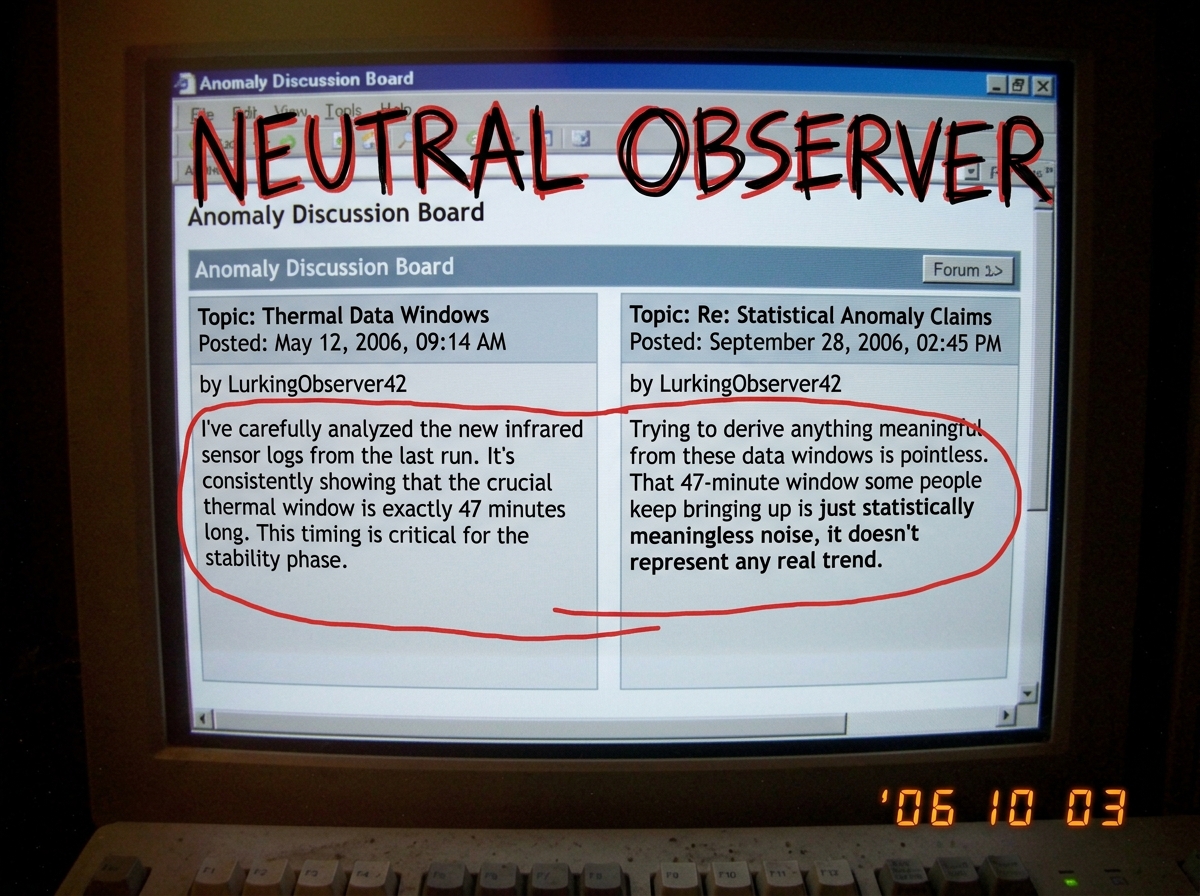 A screenshot showing two of LurkingObserver42's posts side by side - one dated May 2006 claiming the thermal window is 47 minutes and another dated September 2006 calling the same 47-minute window 'statistically meaningless noise' - with a red circle around the contradiction and the words 'NEUTRAL O