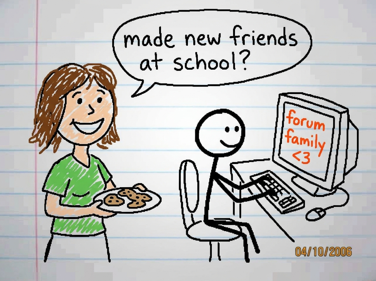 A quick MS Paint doodle of a smiling cartoon mom holding a plate of cookies with a speech bubble that says 'made new friends at school?' Next to her is a stick figure sitting at a computer labeled 'forum family <3' with a little heart. The drawing is crude, in colored pencil style, on lined paper.