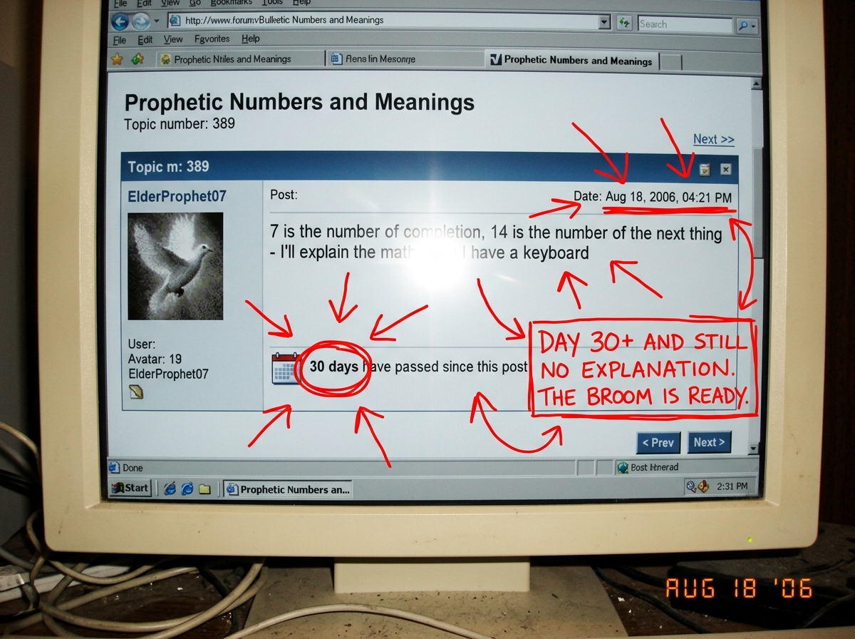 A screencap of a forum post by ElderProphet07 from topic 389, dated Aug 18, 2006, where he writes '7 is the number of completion, 14 is the number of the next thing - I'll explain the math when I have a keyboard'. Below it, a calender count showing 30 days have passed since that post. A red circle a